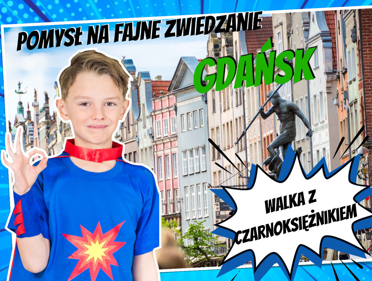 Gdańsk z dziećmi – pomysł na zwiedzanie miasta
